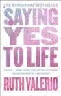 Saying Yes to Life - eBook