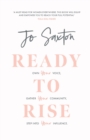 Ready to Rise : Own Your Voice, Gather Your Community, Step into Your Influence - Book