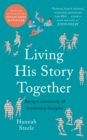 Living His Story Together : Being a Community of Missionary - eBook