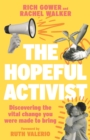 The Hopeful Activist : Discovering the vital change you were made to bring - eBook