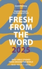 Fresh from The Word 2025 : Daily Bible Studies from Around the World - eBook