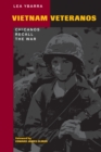 Vietnam Veteranos : Chicanos Recall the War - Book