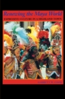 Renewing the Maya World : Expressive Culture in a Highland Town - Book