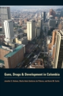 Guns, Drugs, and Development in Colombia - Book