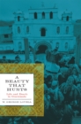 A Beauty That Hurts : Life and Death in Guatemala, Second Revised Edition - Book
