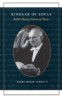 Kindler of Souls : Rabbi Henry Cohen of Texas - Book