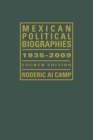 Mexican Political Biographies, 1935-2009 : Fourth Edition - Book