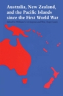Australia, New Zealand, and the Pacific Islands since the First World War - Book