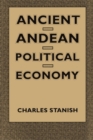 Ancient Andean Political Economy - Book