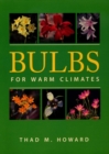 Bulbs for Warm Climates - Book