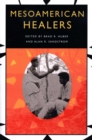 Mesoamerican Healers - Book