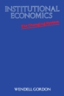 Institutional Economics : The Changing System - Book