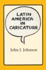 Latin America in Caricature - Book