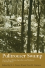 Pulltrouser Swamp : Ancient Maya Habitat, Agriculture, and Settlement in Northern Belize - Book