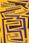 Twentieth-Century Spanish American Fiction - Book