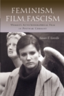 Feminism, Film, Fascism : Women's Auto/biographical Film in Postwar Germany - Book
