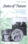 States of Nature : Science, Agriculture, and Environment in the Spanish Caribbean, 1760-1940 - Book