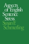 Aspects of English Sentence Stress - eBook