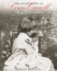 The Photographs of Lewis Carroll : A Catalogue Raisonne - Book