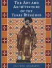 The Art and Architecture of the Texas Missions - Book