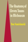 The Anatomy of Eleven Towns in Michoacan - Book