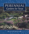 Perennial Gardens for Texas - Book