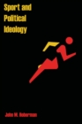 Sport and Political Ideology - Book