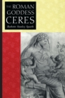 The Roman Goddess Ceres - Book