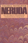 Neruda : An Intimate Biography - Book