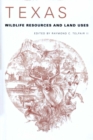 Texas Wildlife Resources and Land Uses - Book