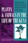 Plants and Animals in the Life of the Kuna - Book