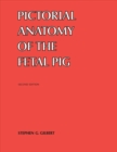 Pictorial Anatomy of the Fetal Pig - Book