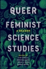 Queer Feminist Science Studies : A Reader - eBook
