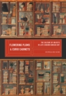 Flowering Plums and Curio Cabinets : The Culture of Objects in Late Choson Korean Art - Book