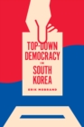 Top-Down Democracy in South Korea - eBook