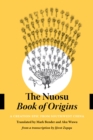 The Nuosu Book of Origins : A Creation Epic from Southwest China - Book