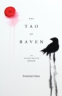 The Tao of Raven : An Alaska Native Memoir - Book