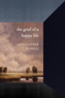 The Grief of a Happy Life - Book