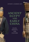 Ancient Egypt and Early China : State, Society, and Culture - Book
