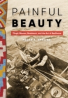 Painful Beauty : Tlingit Women, Beadwork, and the Art of Resilience - Book