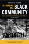 The Forging of a Black Community : Seattle's Central District from 1870 through the Civil Rights Era - eBook