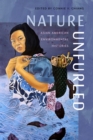 Nature Unfurled : Asian American Environmental Histories - Book