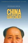 China Watcher : Confessions of a Peking Tom - eBook