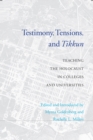 Testimony, Tensions, and Tikkun : Teaching the Holocaust in Colleges and Universities - eBook