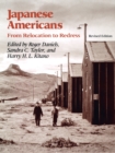 Japanese Americans : From Relocation to Redress - eBook