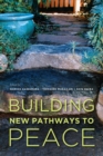 Building New Pathways to Peace - eBook