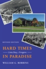 Hard Times in Paradise : Coos Bay, Oregon - eBook