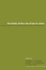 The Limits of the Rule of Law in China - eBook