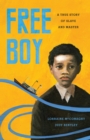 Free Boy : A True Story of Slave and Master - eBook