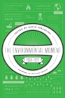 The Environmental Moment : 1968-1972 - eBook